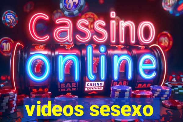 videos sesexo